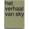 Het verhaal van Sky by Joss Stirling