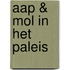 Aap & Mol in het paleis