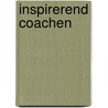 Inspirerend coachen door Jef Clement