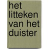 Het litteken van het duister door Thierry Labrosse