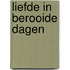 Liefde in berooide dagen
