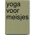 Yoga voor meisjes