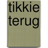 Tikkie terug door Marleen van Lanen