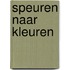 Speuren naar kleuren