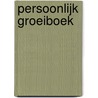 Persoonlijk groeiboek door Peter Stinckens