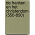 De Franken en het Christendom (550-850)