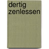 Dertig zenlessen door Rients Ritskes