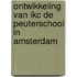 Ontwikkeling van IKC de Peuterschool in Amsterdam