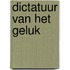 Dictatuur van het geluk