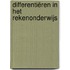 Differentiëren in het rekenonderwijs