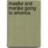 Maaike and Marijke going to America