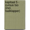 Kapitaal 5 - cursus TSO (incl. TaalKlapper) door Onbekend