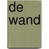 De wand