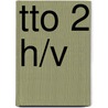 TTO 2 h/v door C. Gudde
