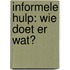 Informele hulp: wie doet er wat?