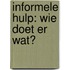 Informele hulp: wie doet er wat?