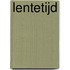 Lentetijd