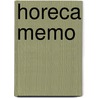 Horeca Memo by Eric P. van Rijkom