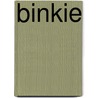 Binkie door Henrike Wilson