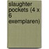 Slaughter pockets (4 x 6 exemplaren)