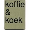 Koffie & koek door Judith Van Den Berg