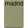 Madrid door Philippe Gloaguen