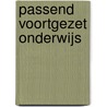 Passend voortgezet onderwijs by Peter Mol