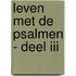 Leven met de psalmen - deel III