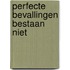 Perfecte bevallingen bestaan niet