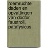 Roemruchte daden en opvattingen van doctor Faustroll, patafysicus door Alfred Jarry