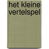 Het kleine Vertelspel by Yasmila van Vliet