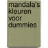 Mandala's kleuren voor Dummies