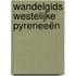 Wandelgids Westelijke Pyreneeën
