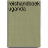 Reishandboek Uganda door Paul de Waard