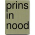 Prins in nood