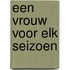 Een vrouw voor elk seizoen