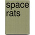 Space rats