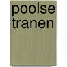 Poolse tranen door Miriam Guensberg