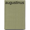 Augustinus door Aurelius Augustinus