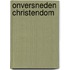 Onversneden Christendom