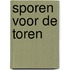 Sporen voor de toren