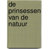 De prinsessen van de natuur by Mathew Neil