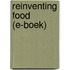Reinventing food (E-boek)