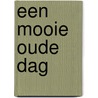 Een mooie oude dag by Felix Sperans