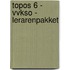 Topos 6 - VVKSO - lerarenpakket