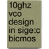 10GHz VCO design in SiGe:C BiCMOS