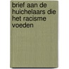 Brief aan de huichelaars die het racisme voeden door Charb