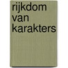 Rijkdom van karakters by Jentine Bogerd -Grandia