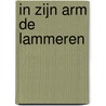 In Zijn arm de lammeren door Cornelius Lambregtse