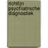 Richtlijn psychiatrische diagnostiek